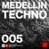 MTP005 - Medellin Techno Podcast Episodio 005 - Deraout image