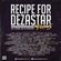 RECIPE FOR DEZASTAR VOL. 5 | MIXED BY DJ DEZASTAR image