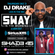 IAMDJDRAKE Live On Sway In The Morning Shade 45 SiriusXm (12/03/20) image