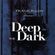 Deep In The Dark - Frank Rush {Meerradio Episode 086} (18.04.2020) image