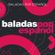 Baladas Pop en español image
