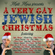 Matt Moss presents A Very Gay Jewish Christmas (2020) image