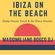 IBIZA On The Beach (Deep House Vocal & Nu Disco)-Massimiliano Bosco Dj image