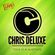 Chris Deluxe - This is a mixtape image