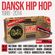 Dansk HipHop 1988-2014 (Danish Language ONLY) image