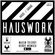 Hauswork (March 2016 - Part 1) - Hosted by Maxim Thierry & Bobby Mowack + Guest (Galbraith) image