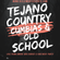 Tejano, Country, Cumbias, and Old School image