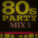 PAUL'S ULTIMATE 80'S PARTY MIX 1. image