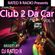 Rated R Radio Presents: From The Club 2 Da Car Mixx Vol.2 image