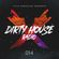 Dirty House Radio #014 image