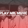 Mighty Vybz Sound - Play Mr. Music image