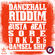 Dancehall Riddim: Busta Beat, Sore, Urkle & Damsel Ship - Continuous Mix image