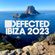 Defected Ibiza 2023- Summer House Mix (Deep, Tech, Vocal, Chilled) image