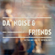 DA`NOISE & friends in the mix vol 4 - with DJ D21 image