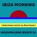 IBIZA Morning (Deep House Vocal & Nu Disco)-Massimiliano Bosco Dj image