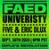 FAED University Episode 129 with Five And Eric Dlux image