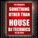 Something Other Than House 10-29-2019 image