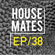 HouseMates Episode 038: Alex Mason & PEST image