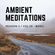 Ambient Meditations Season 3 - Vol 33 - Boku image