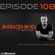 Awakening Episode 108 with second hour guest mix from Aaron Suiss image