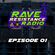 Rave Resistance Radio - EPISODE 01 image
