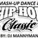 Classic Mash-up Dance & Hip Hop Music Mix Vol. 3 image