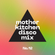 FACTOR 50: A MOTHER KITCHEN DISCO MIX image