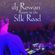 DJ Rowan - Live set at Return to The Silk Road image