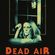 DEAD AIR 2019 / Full Show image