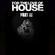 For the Love of House 2019 | Part III image