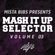 Mista Bibs - Mash It Up Selector Part 3 (Dance Edition) image