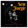 SEU JORGE - Samba Groove Brazilian Churrasco - DJ Wounkz image