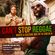 CAN'T STOP REGGAE ((ROOTS & CULTURE MIX)) BY DJ GREEN B image