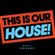 THIS IS OUR HOUSE 2018 | MIXED BY BEN RAINEY image