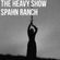 The Heavy Show - Spahn Ranch image