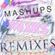 Mashups, Mixes and Remixes Podcast Vol.1 - DJROM3L image