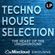 Techno House Selection [The Heart Of The Underground] image
