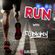 Run.001 // Hip Hop, Rap & House // Instagram: @djblighty image