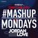 #Mashupmonday Competition week 5 Mixed By Jordan Love image