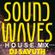 SOUNDWAVES (House Mix) w/DJ Savuth image
