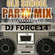 DJ FORCE 14 FREESTYLE / ELECTRO / OLDSCHOOL PARTY MIX BAY AREA image
