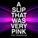 A Slip That Was Very Pink . Joe D'Espinosa . 1992 image