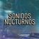 Sonidos Nocturnos (Night Sounds) image
