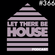 Let There Be House podcast with Glen Horsborough #366 image