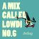 A Mix Called Lowdi — by Jetlag image
