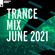 Armada Music Trance Mix - June 2021 image