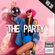 The Party #30 Rhythmic-Top40-Dance-Mixshow (August 2022) (Mixshow) (Hr+ Set) image