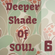A Deeper Shade of Soul part 6 image