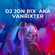DJ Jon Rix AKA VanRixter - The Vault Warm up show 08/01/22 image