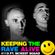 Keeping The Rave Alive Episode 119 featuring Sickest Squad image